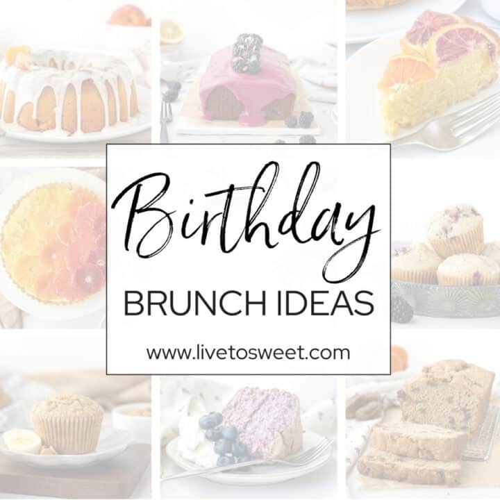 Collage of Birthday Brunch recipe ideas.